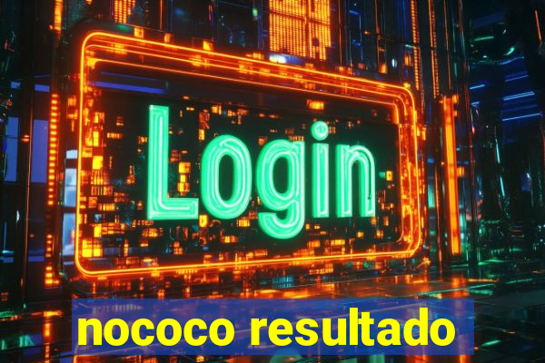 nococo resultado