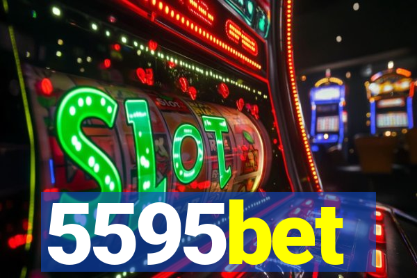 5595bet