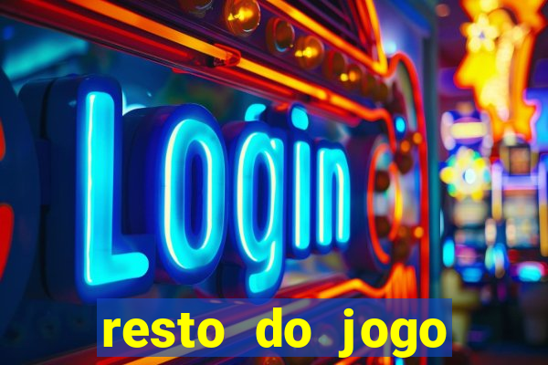 resto do jogo placar atual