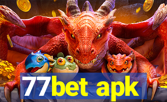 77bet apk