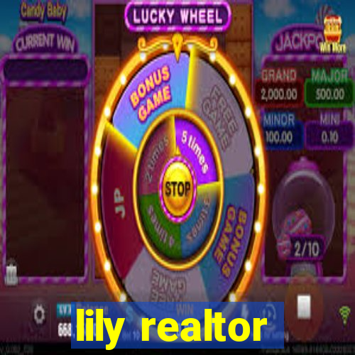 lily realtor