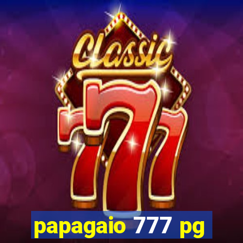 papagaio 777 pg