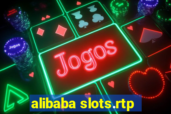 alibaba slots.rtp