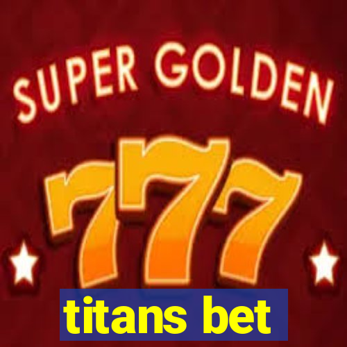 titans bet