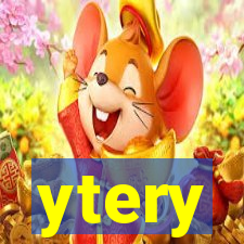 ytery