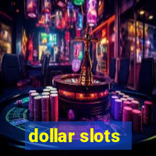 dollar slots