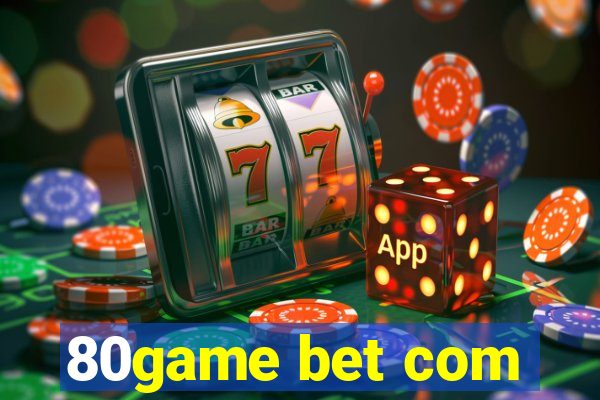 80game bet com