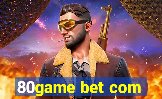 80game bet com