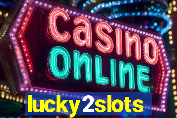 lucky2slots