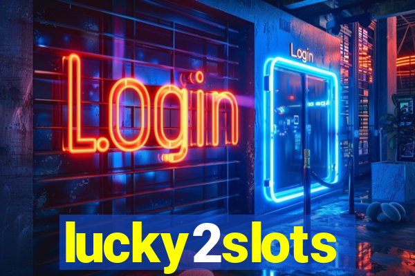 lucky2slots