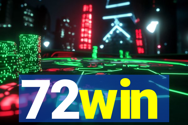 72win