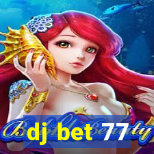 dj bet 77