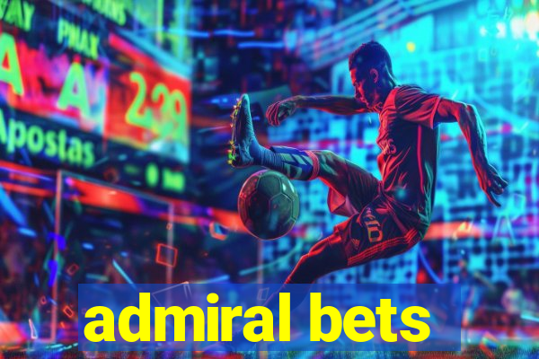 admiral bets