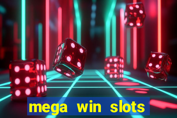 mega win slots slots 777 india