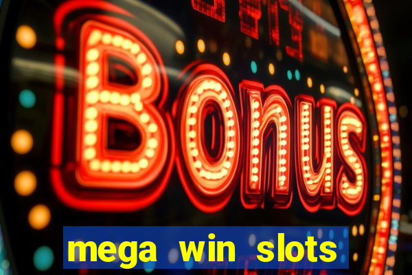 mega win slots slots 777 india