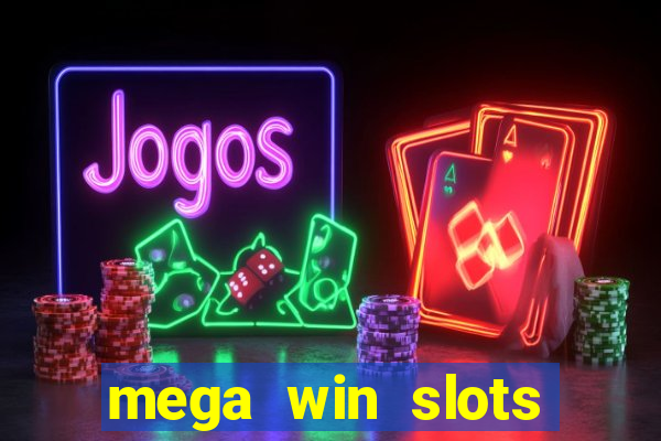 mega win slots slots 777 india