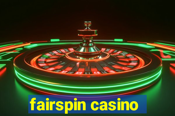 fairspin casino