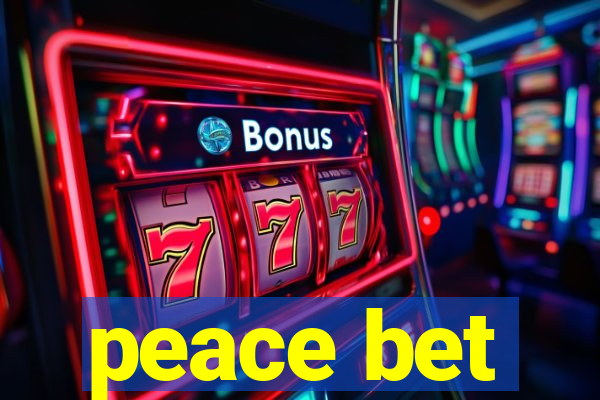 peace bet