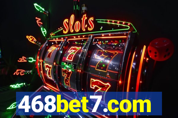 468bet7.com