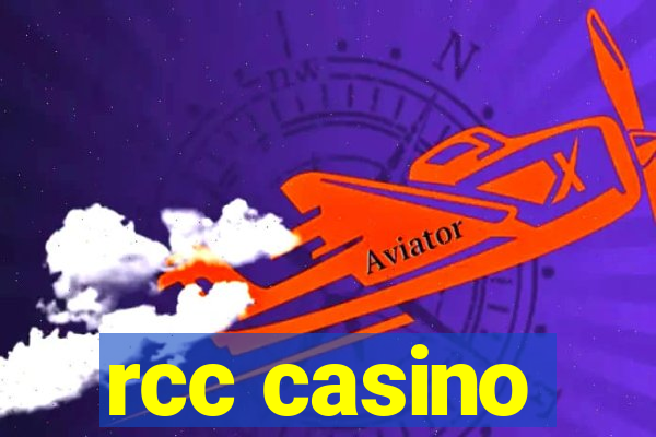 rcc casino