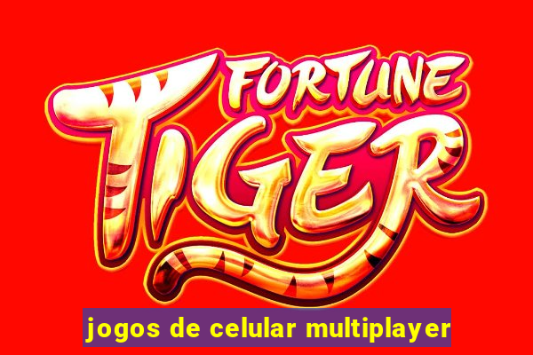 jogos de celular multiplayer