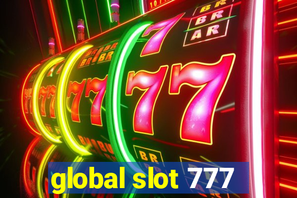 global slot 777