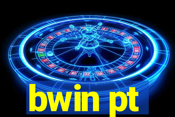 bwin pt