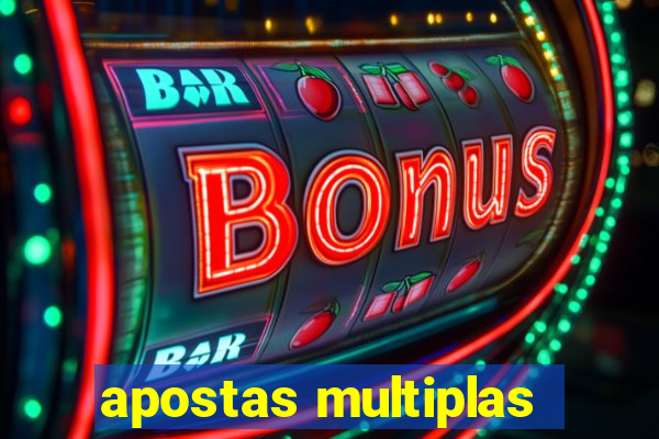 apostas multiplas