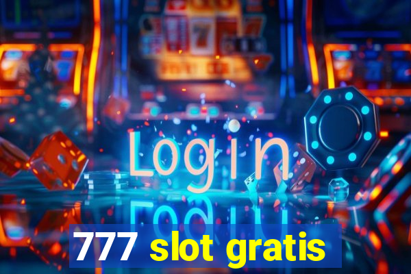 777 slot gratis