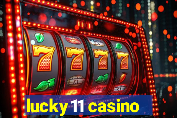 lucky11 casino