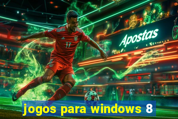 jogos para windows 8