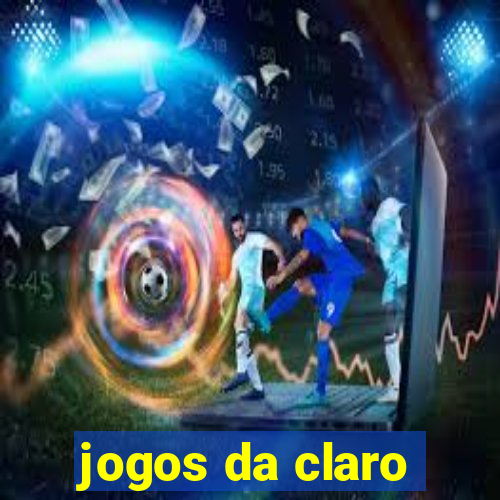 jogos da claro