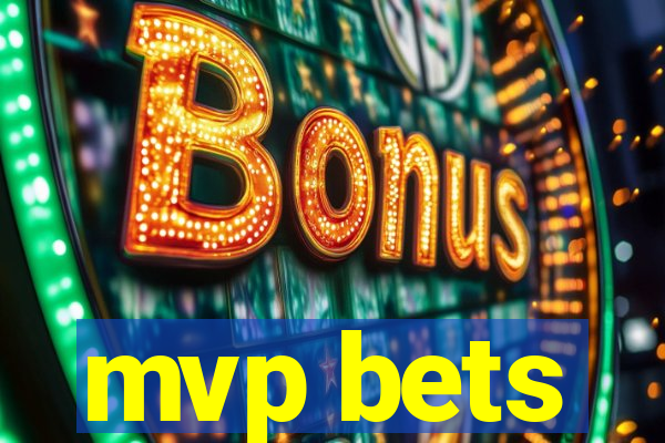 mvp bets