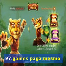 97.games paga mesmo