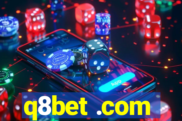 q8bet .com