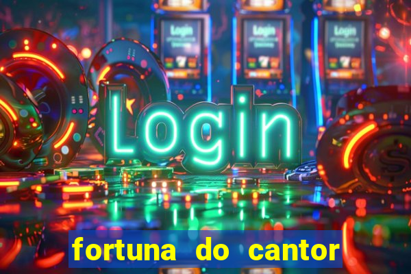 fortuna do cantor sorocaba 2024