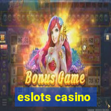 eslots casino