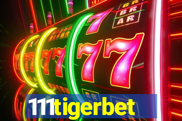 111tigerbet