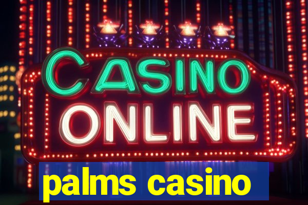 palms casino