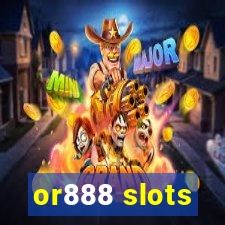 or888 slots