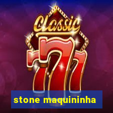 stone maquininha