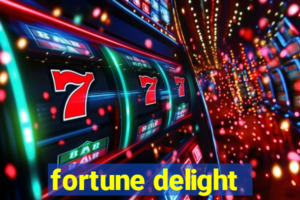 fortune delight