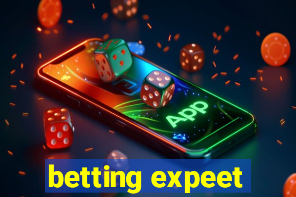 betting expeet