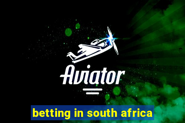 betting in south africa