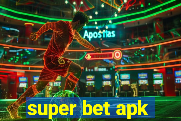 super bet apk