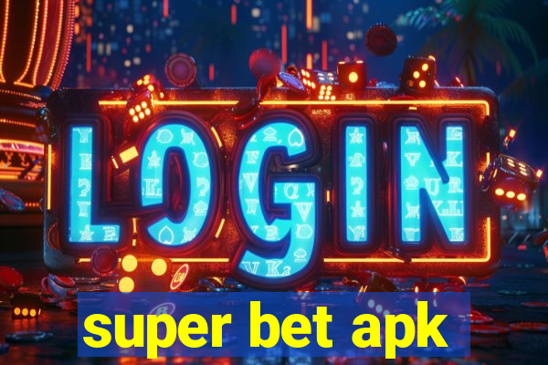 super bet apk