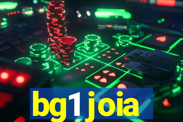 bg1 joia