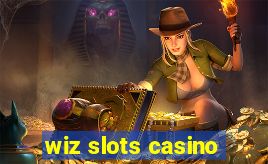 wiz slots casino