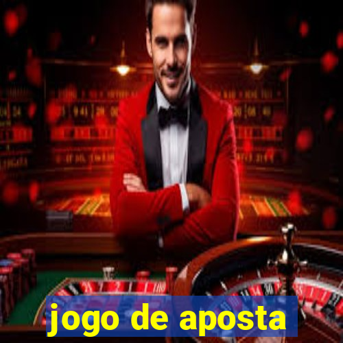 jogo de aposta