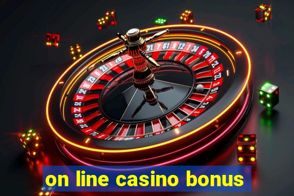 on line casino bonus